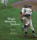 Magic Moments Yankees - eBook