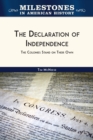 The Declaration of Independence : The Colonies Stand on Their Own - eBook