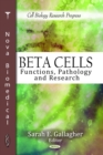 Beta Cells : Functions, Pathology and Research - eBook