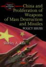 China and Proliferation of Weapons of Mass Destruction andMissiles : Policy Issues - eBook