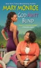 God Ain't Blind - eBook