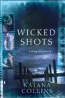 Wicked Shots - eBook