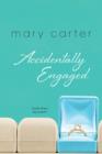 Accidentally Engaged - eBook