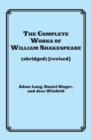 The Complete Works of William Shakespeare (abridged) - Book