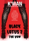 Black Lotus 2: The Vow - eBook