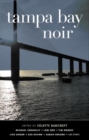 Tampa Bay Noir - Book
