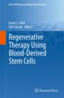 Regenerative Therapy Using Blood-Derived Stem Cells - eBook