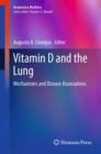 Vitamin D and the Lung : Mechanisms and Disease Associations - eBook