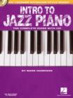 Intro to Jazz Piano : The Complete Guide with Audio! - Book