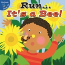 Run...It's a Bee! - eBook