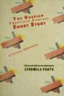 The Russian Twentieth Century Short Story : A Critical Companion - eBook