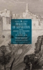 Dialectic of Separation : Judaism and Philosophy in the Work of Salomon Munk - eBook