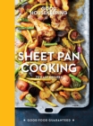 Good Housekeeping Sheet Pan Cooking : 65 Easy Fuss-Free Recipes - eBook