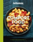Comfort Food : Scrumptious Classics Made Easy - eBook
