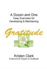 A Dozen and One Easy Exercises for Developing & Maintaining Gratitude - eBook