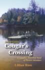 Cougars Crossing : A Canadian Historical Novel of Pioneer Adventure - eBook