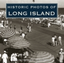 Historic Photos of Long Island - eBook