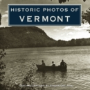 Historic Photos of Vermont - eBook