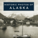 Historic Photos of Alaska - eBook