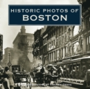 Historic Photos of Boston - eBook