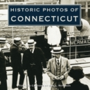 Historic Photos of Connecticut - eBook