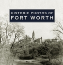 Historic Photos of Fort Worth - eBook