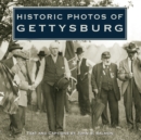 Historic Photos of Gettysburg - eBook