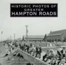 Historic Photos of Greater Hampton Roads - eBook