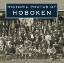 Historic Photos of Hoboken - eBook