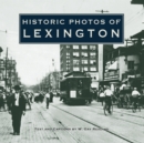Historic Photos of Lexington - eBook