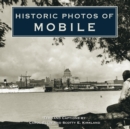 Historic Photos of Mobile - eBook