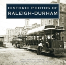 Historic Photos of Raleigh-Durham - eBook
