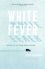 White Fever - eBook