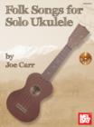 Folk Songs For Ukulele - eBook