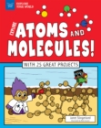 Explore Atoms and Molecules! - eBook