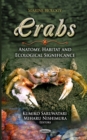 Crabs : Anatomy, Habitat and Ecological Significance - eBook