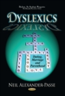 Dyslexics : Dating, Marriage and Parenthood - eBook