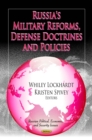 Russia's Military Reforms, Defense Doctrines and Policies - eBook