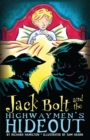 Jack Bolt and the Highwaymen's Hideout - eBook