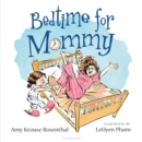 Bedtime for Mommy - eBook