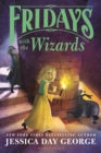 Fridays with the Wizards - eBook