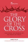 The Glory of the Cross - eBook