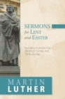 Sermons for Lent and Easter : Including Ascension Day, Pentecost Sunday, and Trinity Sunday - Book