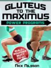 Gluteus to the Maximus - Power Programs - eBook