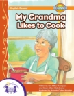 My Grandma Likes To Cook - eBook