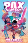 Pax Samson Vol. 1: The Cookout - eBook