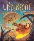 The Underfoot Vol. 2 : Into the Sun - Book