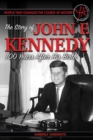 People That Changed the Course of History : The Story of John F. Kennedy 100 Years After His Birth - eBook