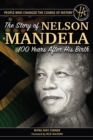 The Story of Nelson Mandela 100 Years After His Birth - eBook