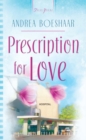 Prescription For Love - eBook